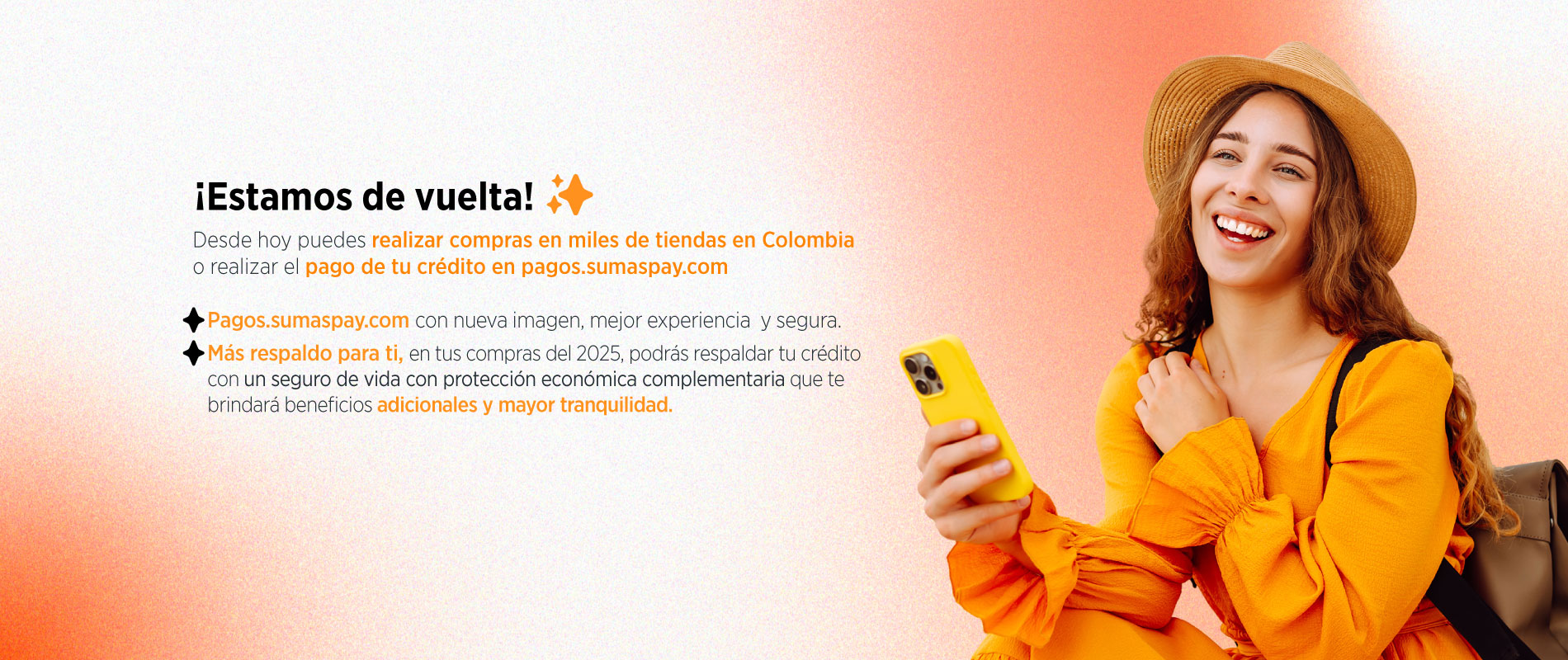 Estamos de vuelta con tu Crédito SUMAS