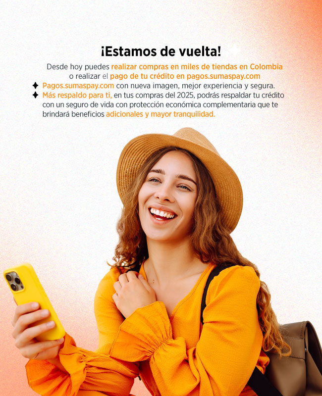 Estamos de vuelta con tu Crédito SUMAS